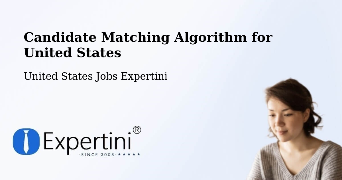 Candidate Matching Algorithm Overview – New Lisbon - United States Jobs Expertini